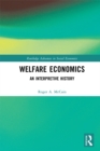 Welfare Economics : An Interpretive History - eBook