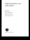 The Politics of the Past - eBook