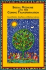 Social Medicine and the Coming Transformation - eBook