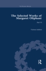 The Selected Works of Margaret Oliphant, Part VI - eBook