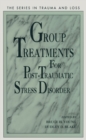 Group Treatment for Post Traumatic Stress Disorder : Conceptualization, Themes and Processes - eBook