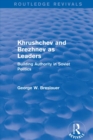 Khrushchev and Brezhnev as Leaders (Routledge Revivals) : Building Authority in Soviet Politics - eBook