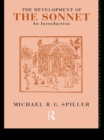 The Development of the Sonnet : An Introduction - eBook