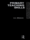 Primary Teaching Skills - eBook