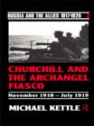 Churchill and the Archangel Fiasco - eBook