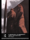 A Sociology of Modernity : Liberty and Discipline - eBook