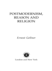Postmodernism, Reason and Religion - eBook