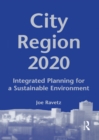 City-Region 2020 : Integrated Planning for a Sustainable Environment - eBook