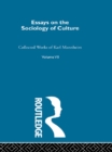 Essays on the Sociology of Culture - eBook