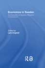 Economics in Sweden : An Evaluation of Swedish Research in Economics - eBook