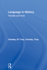 Language in History : Theories and Texts - eBook