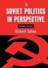 Soviet Politics : In Perspective - eBook