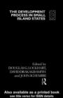 The Development Process in Small Island States - eBook