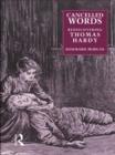 Cancelled Words : Rediscovering Thomas Hardy - eBook