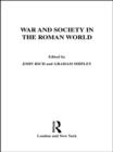 War and Society in the Roman World - eBook