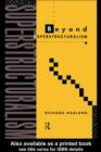 Beyond Superstructuralism - eBook