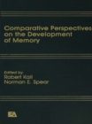 Comparative Perspectives on the Development of Memory - eBook