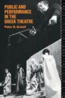 Public and Performance in the Greek Theatre - eBook