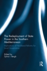 The Redeployment of State Power in the Southern Mediterranean : Implications of Neoliberal Reforms for Local Governance - eBook