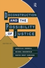 Deconstruction and the Possibility of Justice - eBook