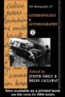Anthropology and Autobiography - eBook