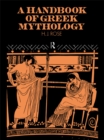 A Handbook of Greek Mythology - eBook