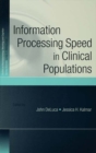 Information Processing Speed in Clinical Populations - eBook