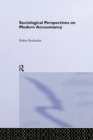 Sociological Perspectives on Modern Accountancy - eBook