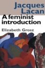 Jacques Lacan : A Feminist Introduction - eBook