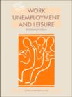 Work, Unemployment and Leisure - eBook