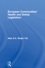 European Communities' Health and Safety Legislation - eBook