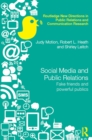 Social Media and Public Relations : Fake Friends and Powerful Publics - eBook