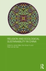 Religion and Ecological Sustainability in China - eBook