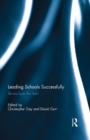 Leading Schools Successfully : Stories from the field - eBook