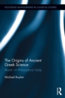 The Origins of Ancient Greek Science : Blood-A Philosophical Study - eBook