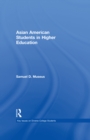 Asian American Students in Higher Education - eBook