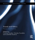 Travel and Ethics : Theory and Practice - eBook