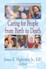 Caring for People from Birth to Death - eBook