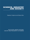 Science Industry and Society : Studies in the Sociology of Science - eBook