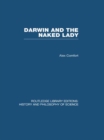 Darwin and the Naked Lady : Discursive Essays on Biology and Art - eBook