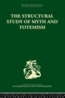 The Structural Study of Myth and Totemism - eBook