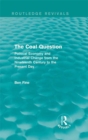 The Coal Question (Routledge Revivals) : Political Economy and Industrial Change from the Nineteenth Century to the Present Day - eBook