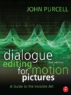 Dialogue Editing for Motion Pictures : A Guide to the Invisible Art - eBook