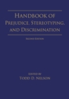 Handbook of Prejudice, Stereotyping, and Discrimination : 2nd Edition - eBook