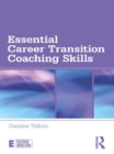 Essential Career Transition Coaching Skills - eBook