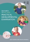 From Birth to Five Years: Practical Developmental Examination - eBook