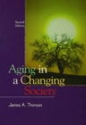 Aging in a Changing Society - eBook