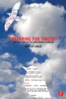Preparing For Takeoff : Preproduction for the Independent Filmmaker - eBook