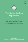 The Global Student Experience : An International and Comparative Analysis - eBook