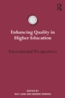 Enhancing Quality in Higher Education : International perspectives - eBook